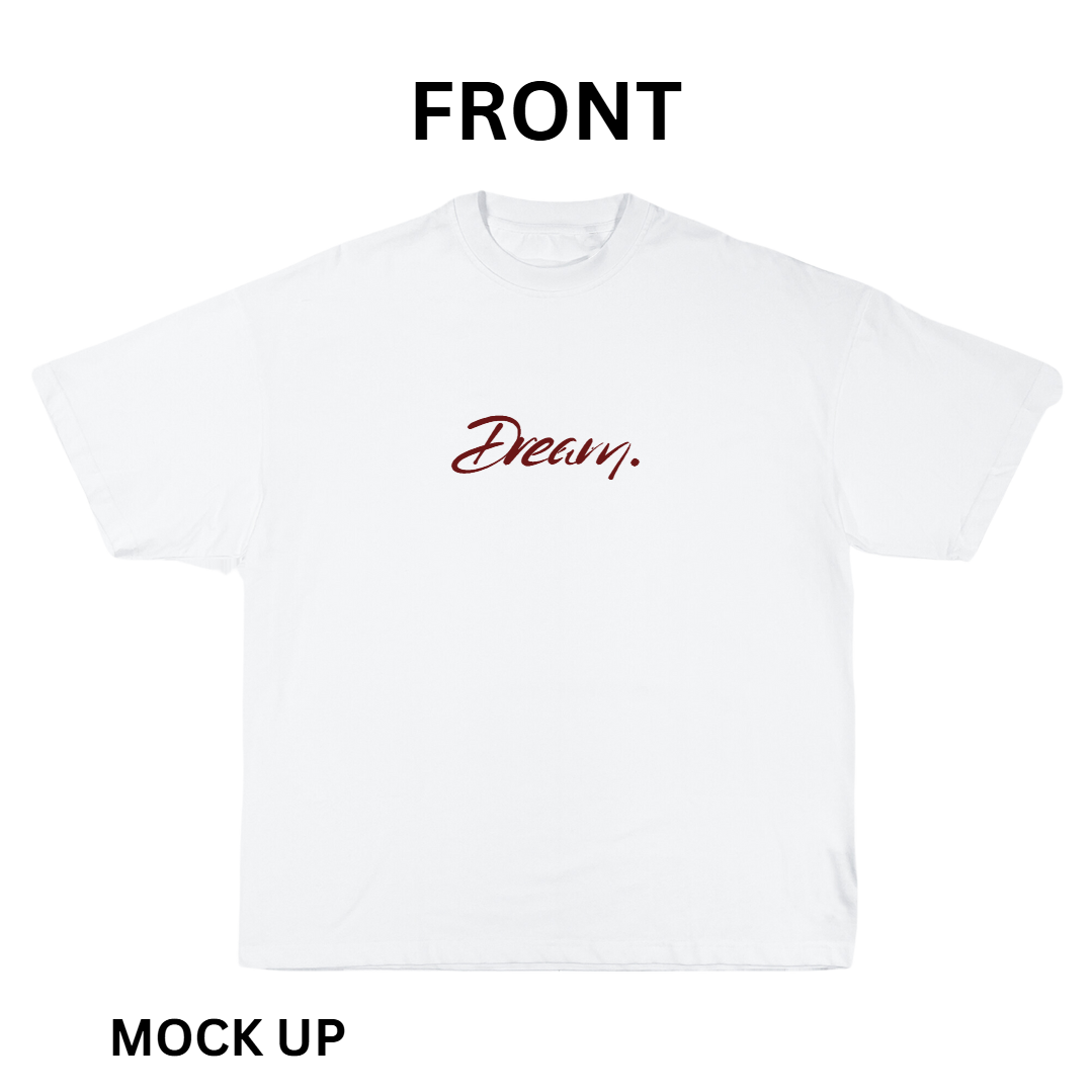 T-Shirt Design "Dream.", T-Shirt Mockup, T-Shirt Print Design, White T-Shirt Mockup, Typography | Transparent PNG | JPG and PDF file